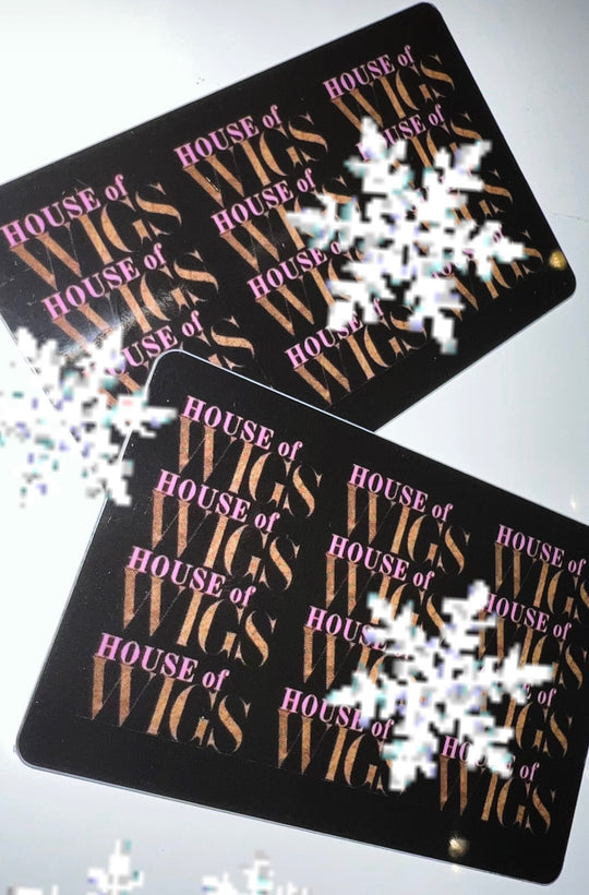 House of Wigs Gift Card